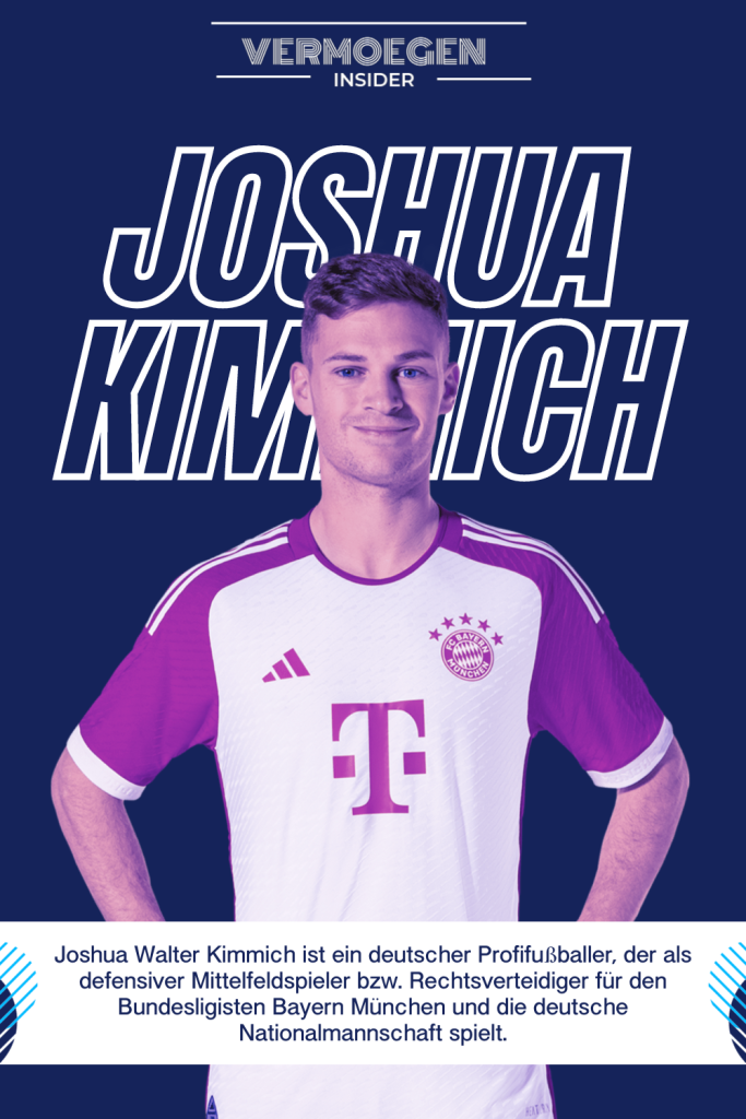 Joshua Kimmich vermögen